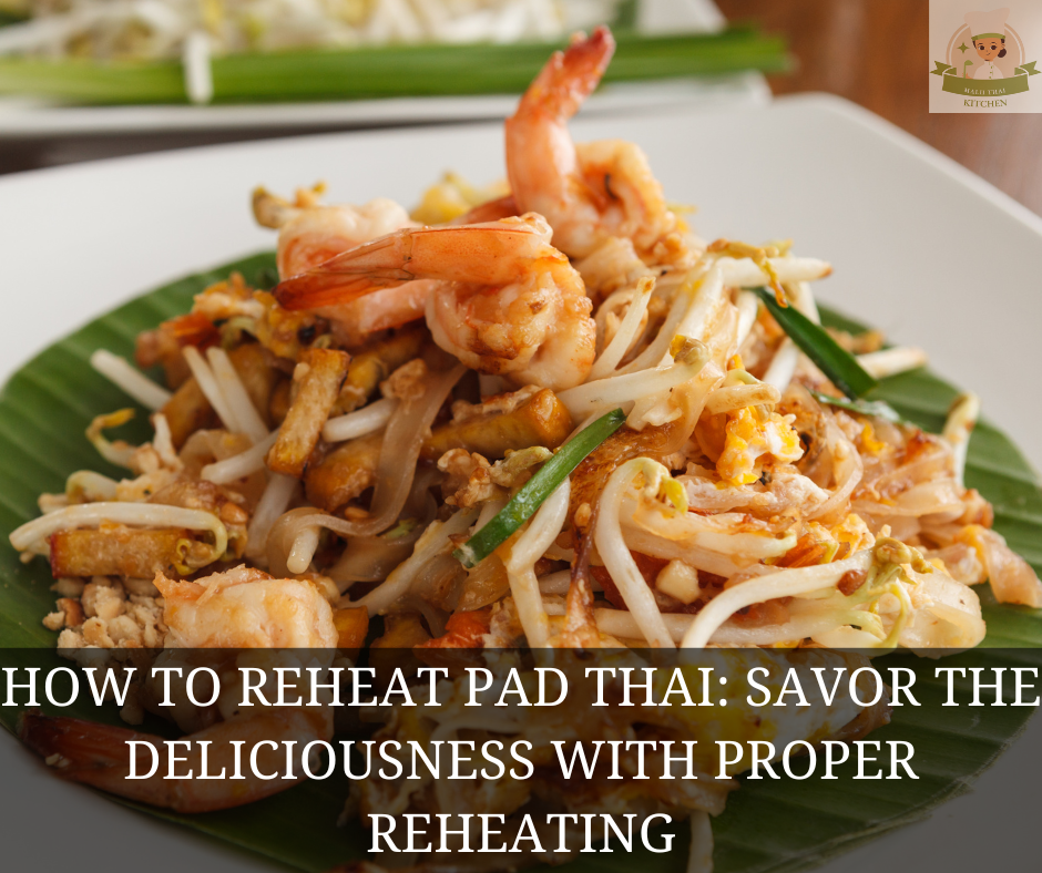 How to Reheat Pad Thai