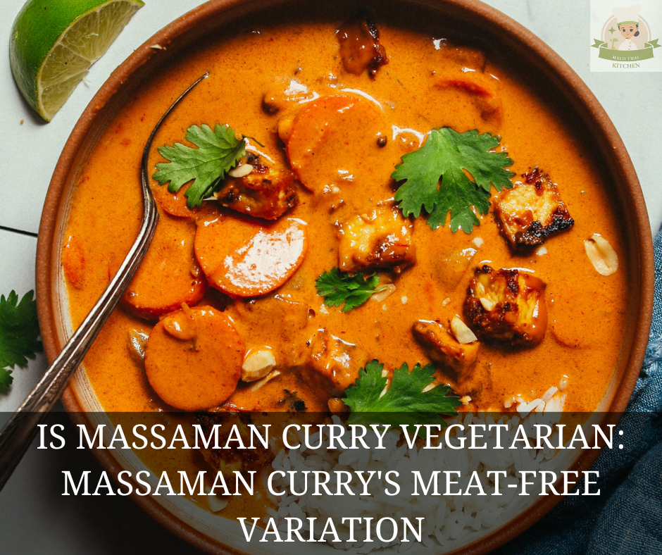 Is Massaman Curry Vegetarian?