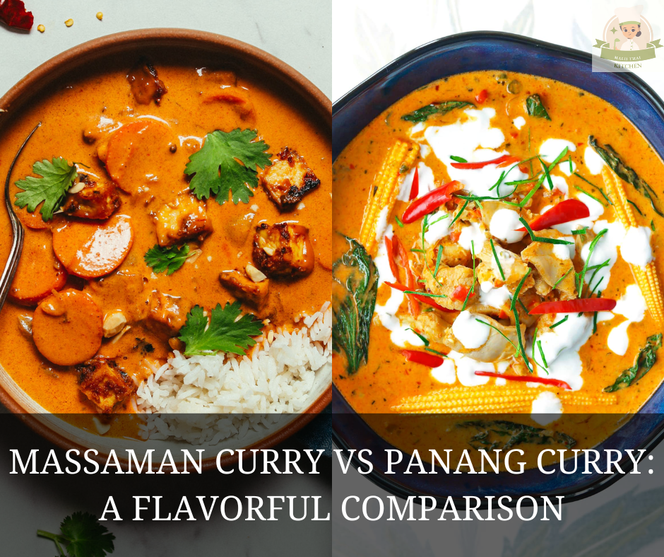 Massaman Curry vs Panang