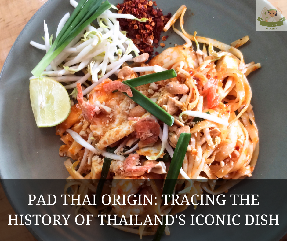 Pad Thai Origin