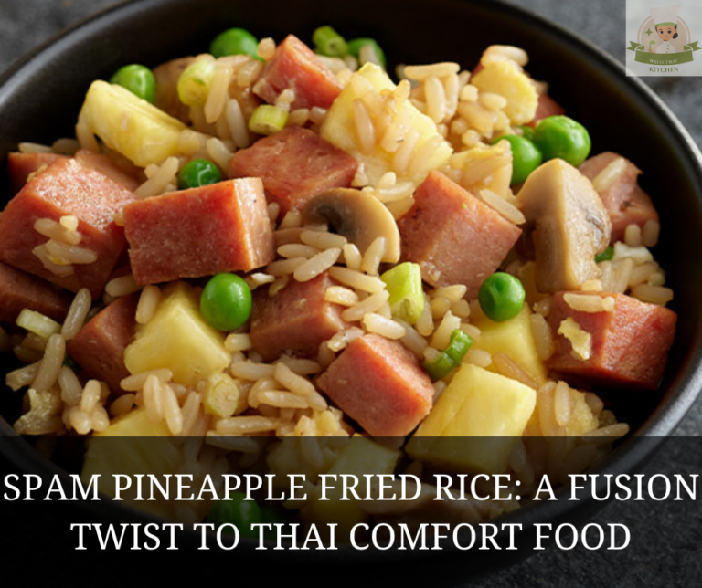Spam Pineapple Fried Rice: A Fusion Twist to Thai Comfort Food