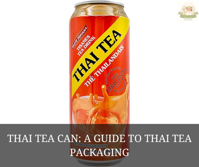 Thai Tea Can: A Guide to Thai Tea Packaging