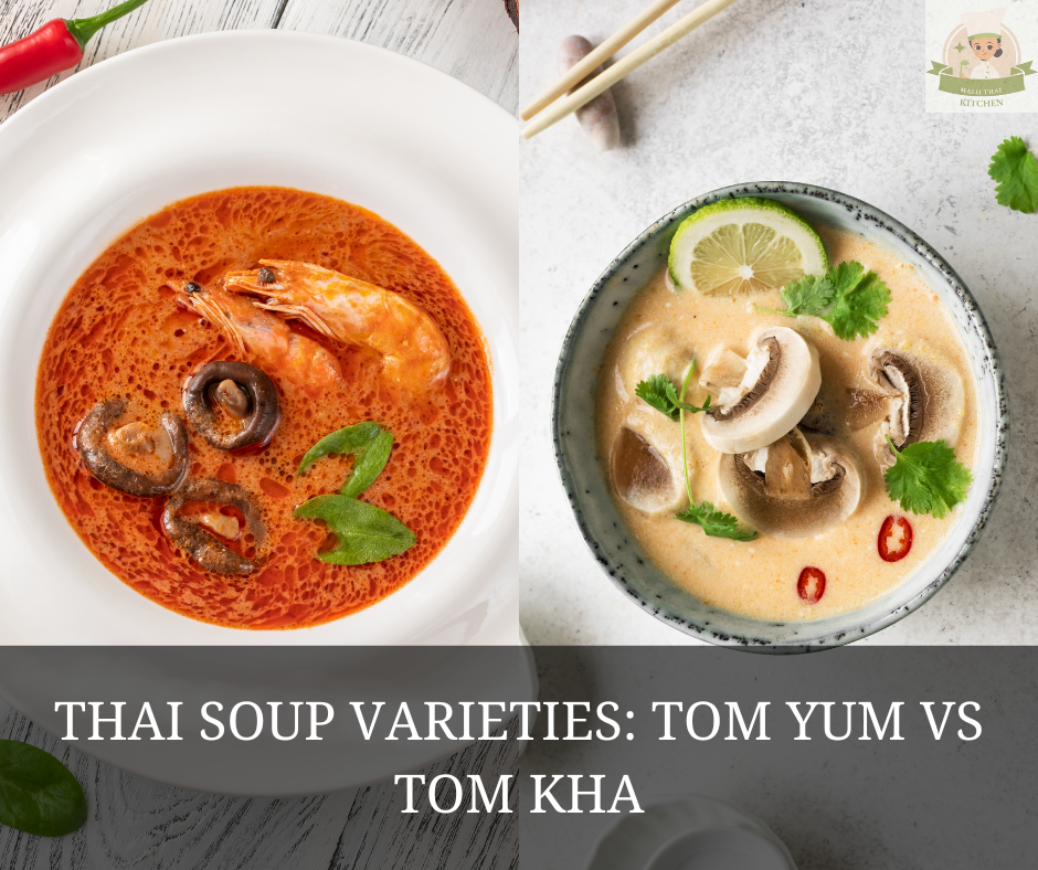 Tom Yum vs Tom Kha