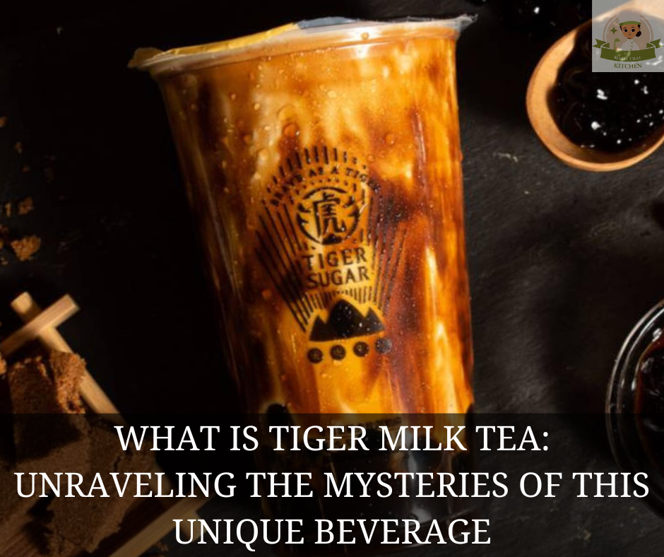 What Is Tiger Milk Tea Unraveling The Mysteries Of This Unique Beverage Malii Thai Kitchen 7384